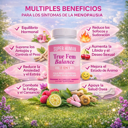 TRUE FEM BALANCE: EQUILIBRIO HORMONAL NATURAL PARA SENTIRTE PLENA Y VITAL