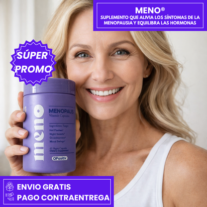 MENO: SUPLEMENTO QUE ALIVIA LOS SÍNTOMAS DE LA MENOPAUSIA Y EQUILIBRA LAS HORMONAS